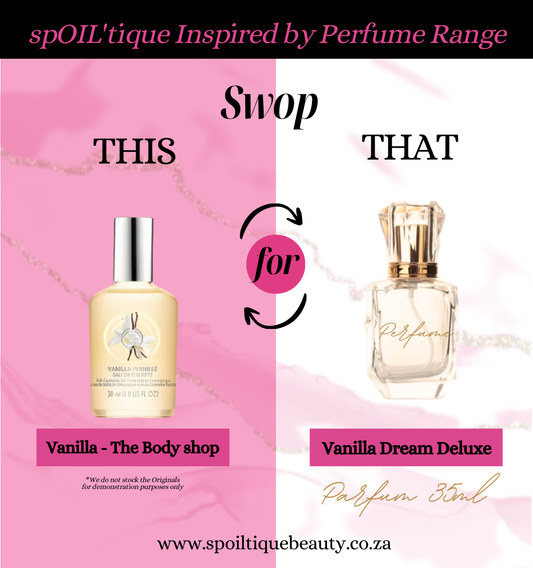 Vanilla Dream Deluxe ~ Inspired by Vanilla The Body Shop