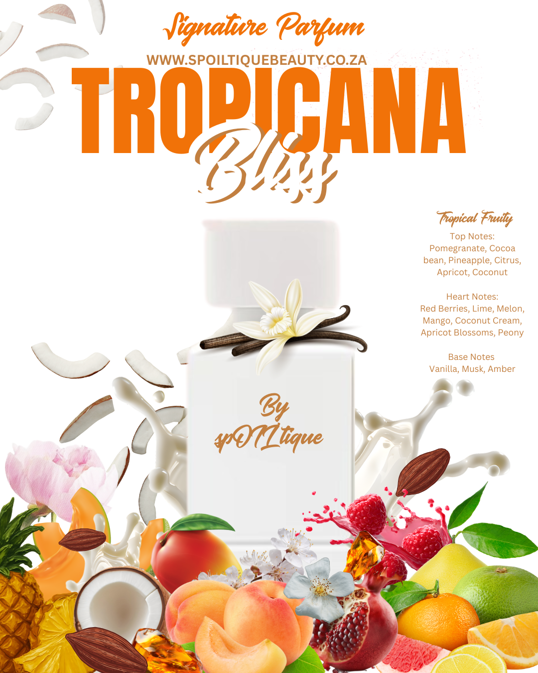 Tropicana Bliss ~ Signature Parfum by spOIL'tique